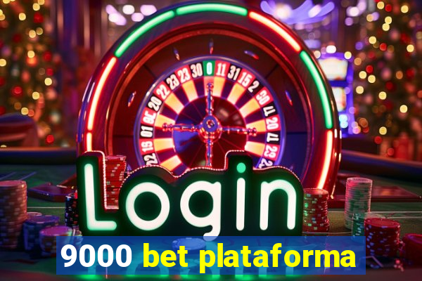 9000 bet plataforma